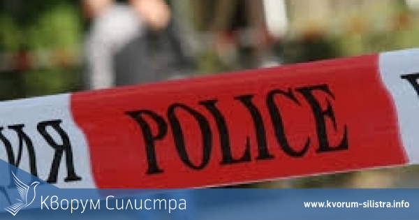 Полицята разследва нагло убийство в Тутракан