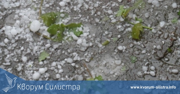 Опасност от порои и градушки в област Силистра