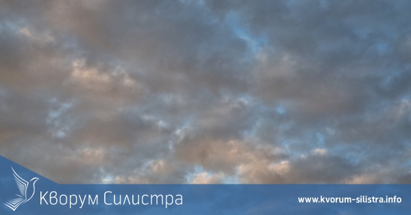 По-топъл и облачен понеделник в Силистренско
