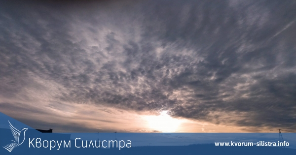 Облачен петък в Силистра