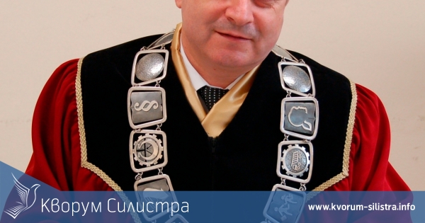 Почетен гражданин на Силистра бе избран за Почетен ректор на Русенския университет